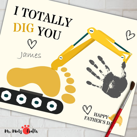 Make Father's Day special with our construction-themed hand and footprint craft. "I totally dig you" is the perfect message to show your construction-loving dad how much you care. 