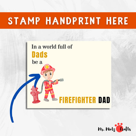 Celebrate your Firefighter Dad with our handprint craft. Kids create a personalized masterpiece with the phrase In a world full of dads, be a Firefighter Dad. A meaningful Fathers Day gift that honors bravery and love.