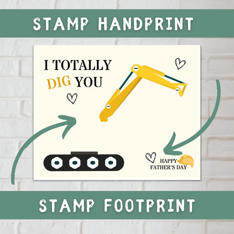 Make Father's Day special with our construction-themed hand and footprint craft. "I totally dig you" is the perfect message to show your construction-loving dad how much you care. 
