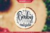 Baby it's cold Outside - Christmas Ornament SVG | FREE SVG FILES free Premium SVG Files SharpSVG