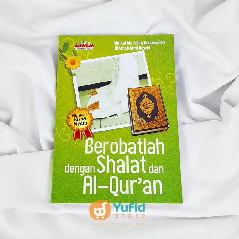 Buku Berobatlah Dengan Shalat Dan Al  Qur  an Yufid Store 