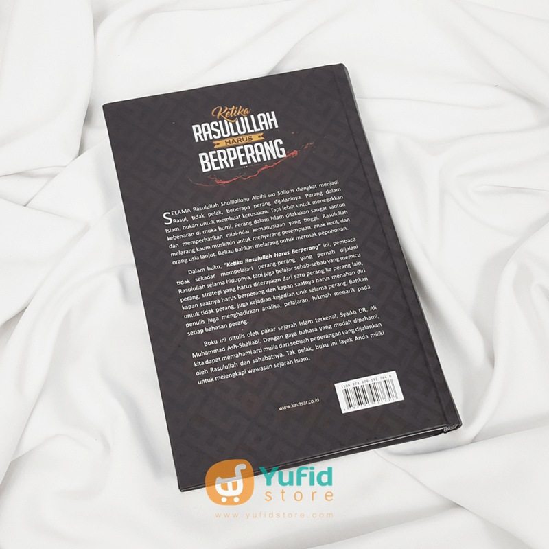  Buku Ketika Rasulullah Harus Berperang Pustaka Al Kautsar 