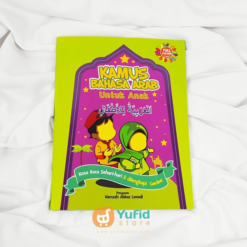 Buku Kamus Bahasa Arab  Untuk Anak Yufid Store Toko Muslim
