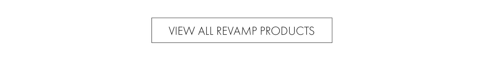 View All Revamp Products