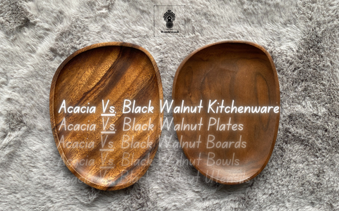Acacia vs black walnut wood plates, bowls, boards & other kitchenware