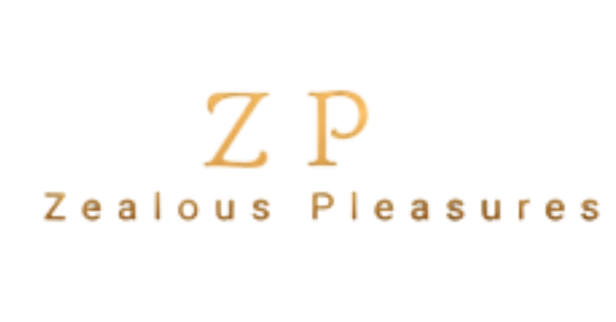 Zealous Pleasures