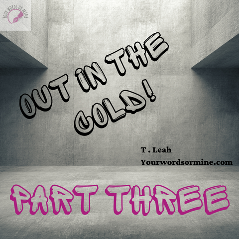 Out in the cold part three cover photo