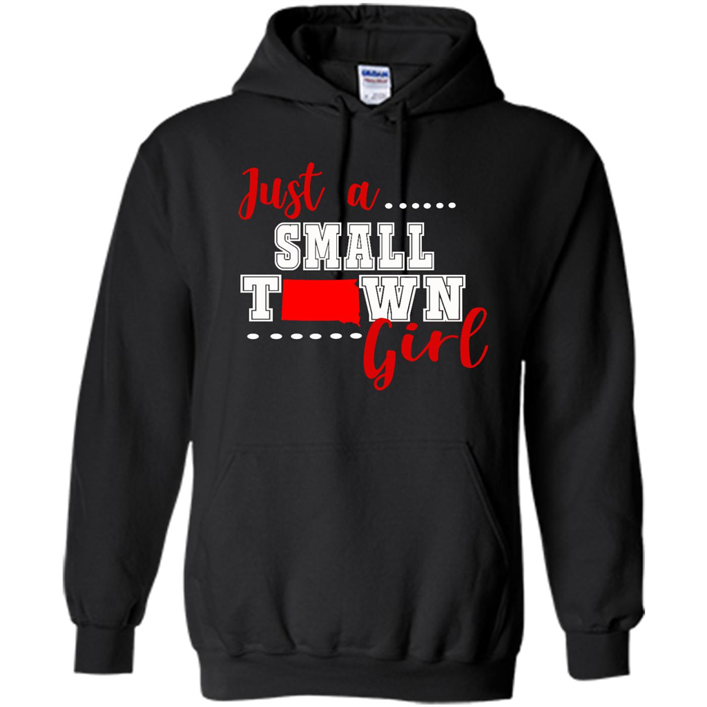 Just A Town South Dakota Girl - Heavy Blend Shirts