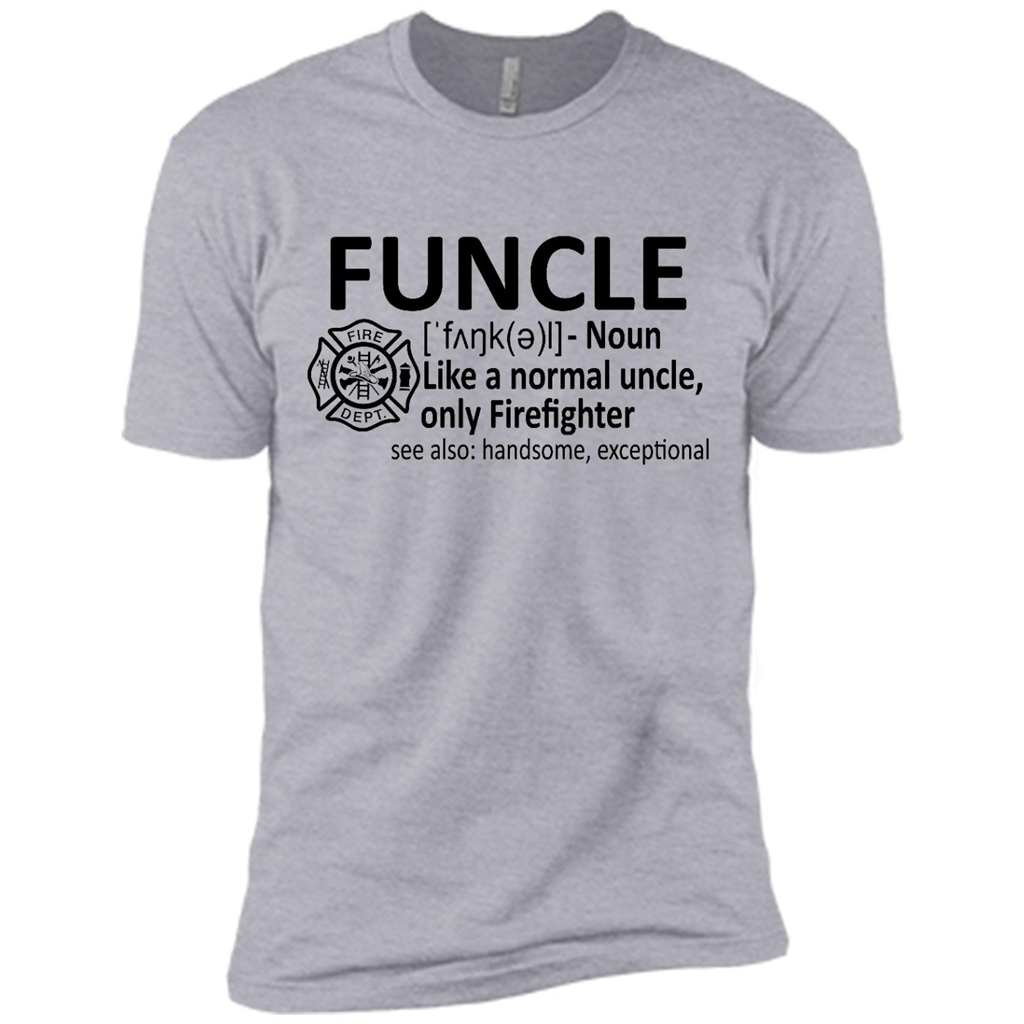 Funcle Like A Normal Uncle Only Firefighter (w) - Canvas Unisex Usa Shirt