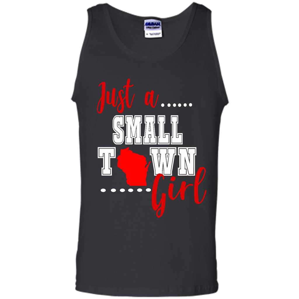 Just A Town Wisconsin Girl - Canvas Unisex Tank Shirts