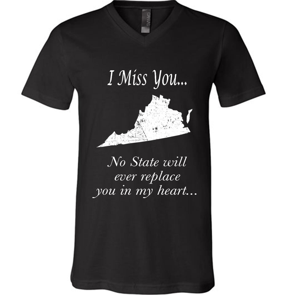 I Miss You Virginia State, No State Will Ever Replace You In My Heart - Canvas Unisex Shirt