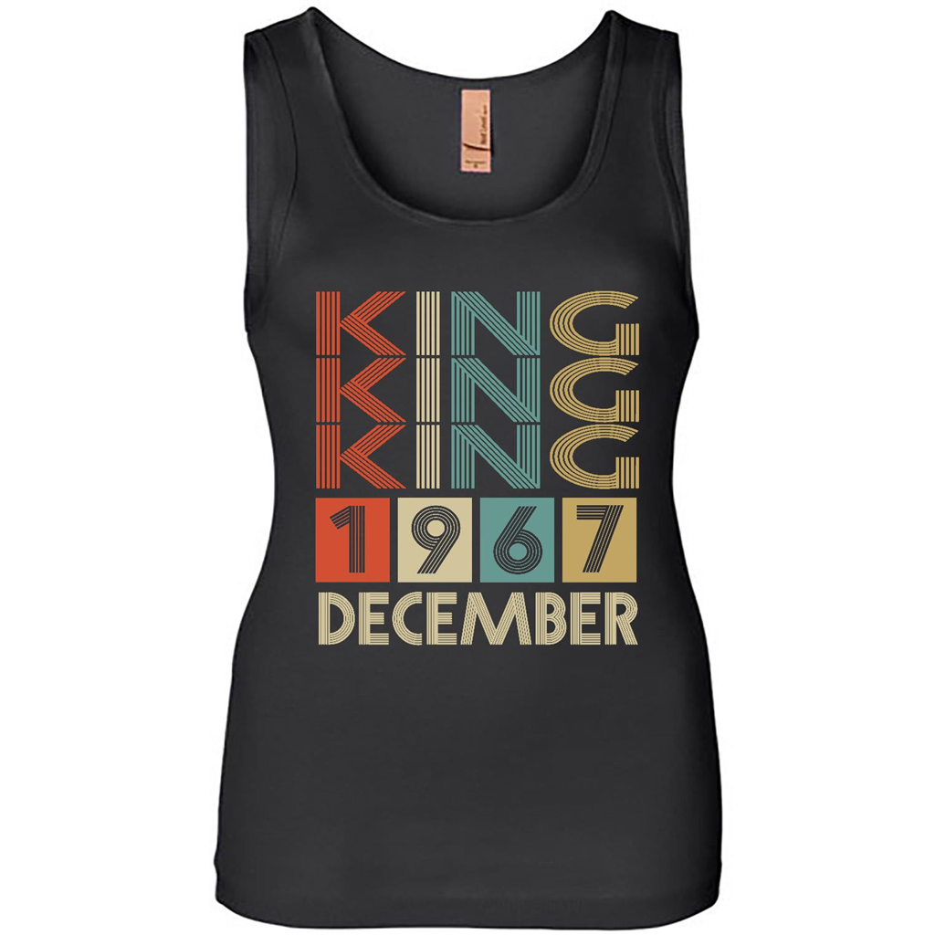 Birthday Gift, King Was Born In December 1967 - Tank Shirts