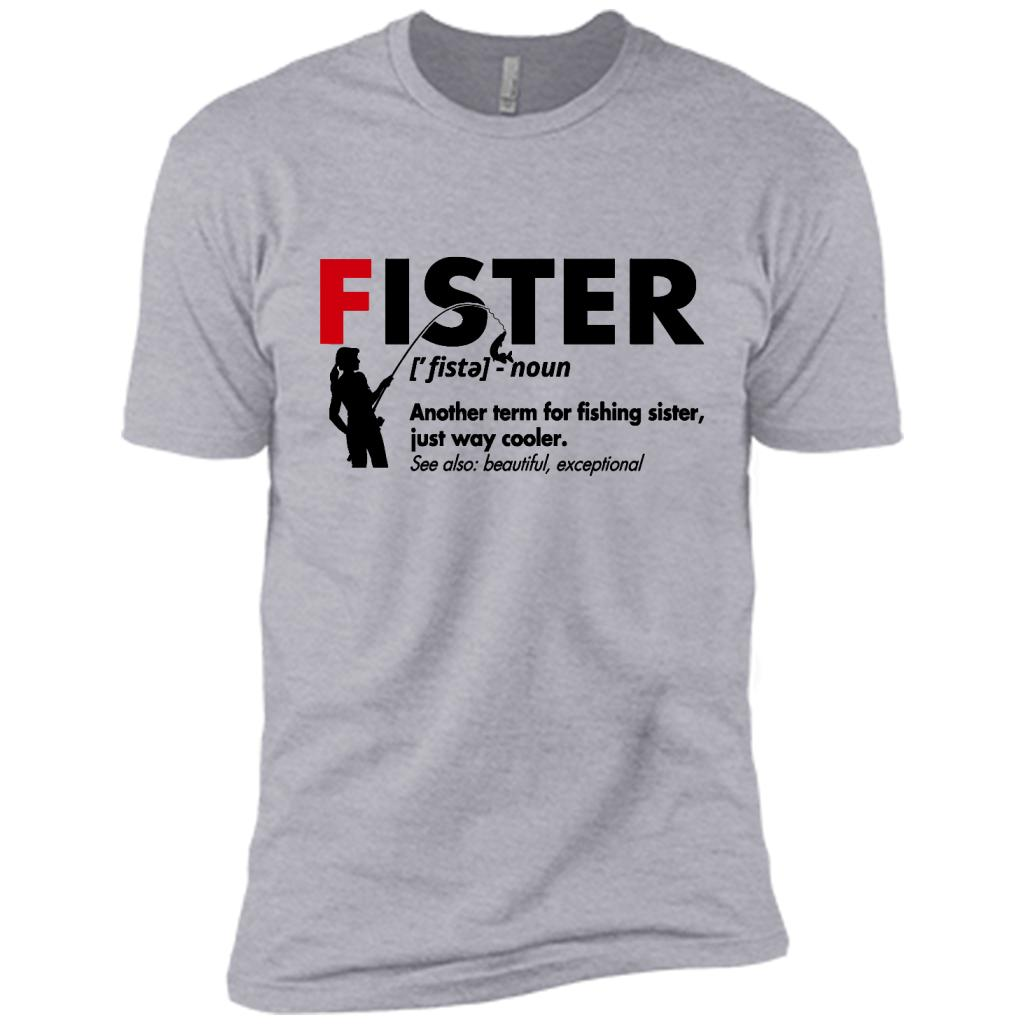 Fister Definition, Another Term For Fishing Sister Just Way Cooler See Also Beautiful Exceptional - Canvas Unisex Usa Shirt