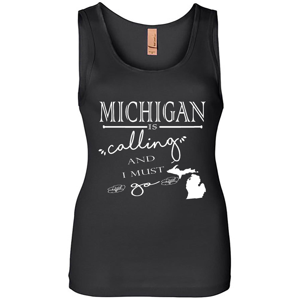 Michigan Is Calling And I Must Go - Tank Shirts