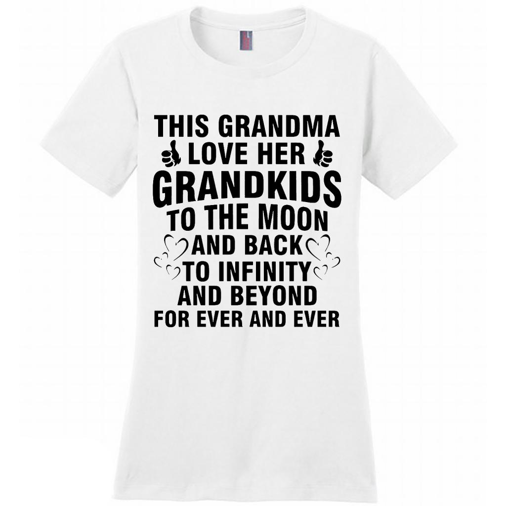 This Grandma Lover Her Grandkids To The Moon And Back To Infinity And Beyond For Ever And Ever ...