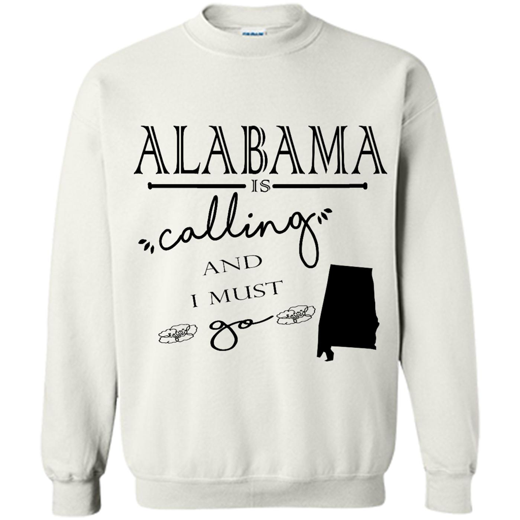 Alabama Is Calling And I Must Go - Crewneck 