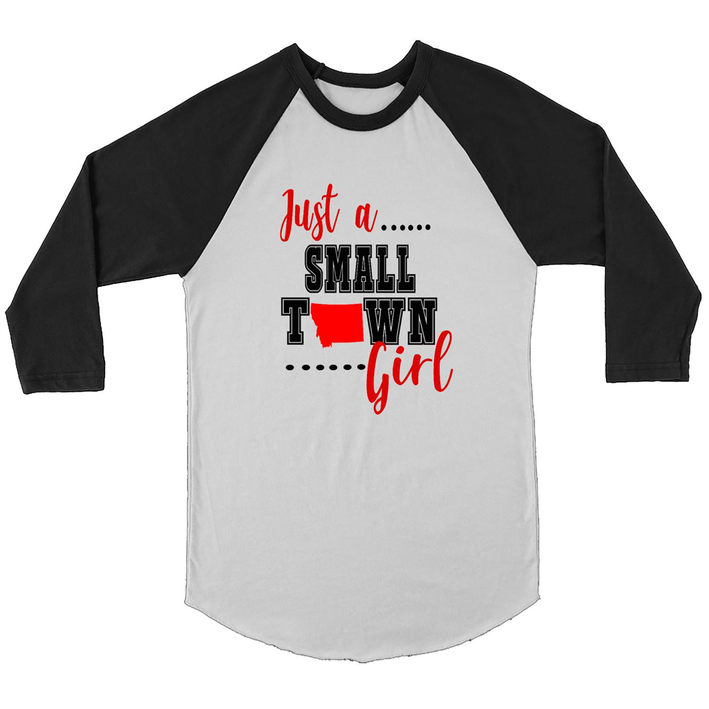 Just A Town Montana Girl - Canvas 3/4 Raglan Shirt