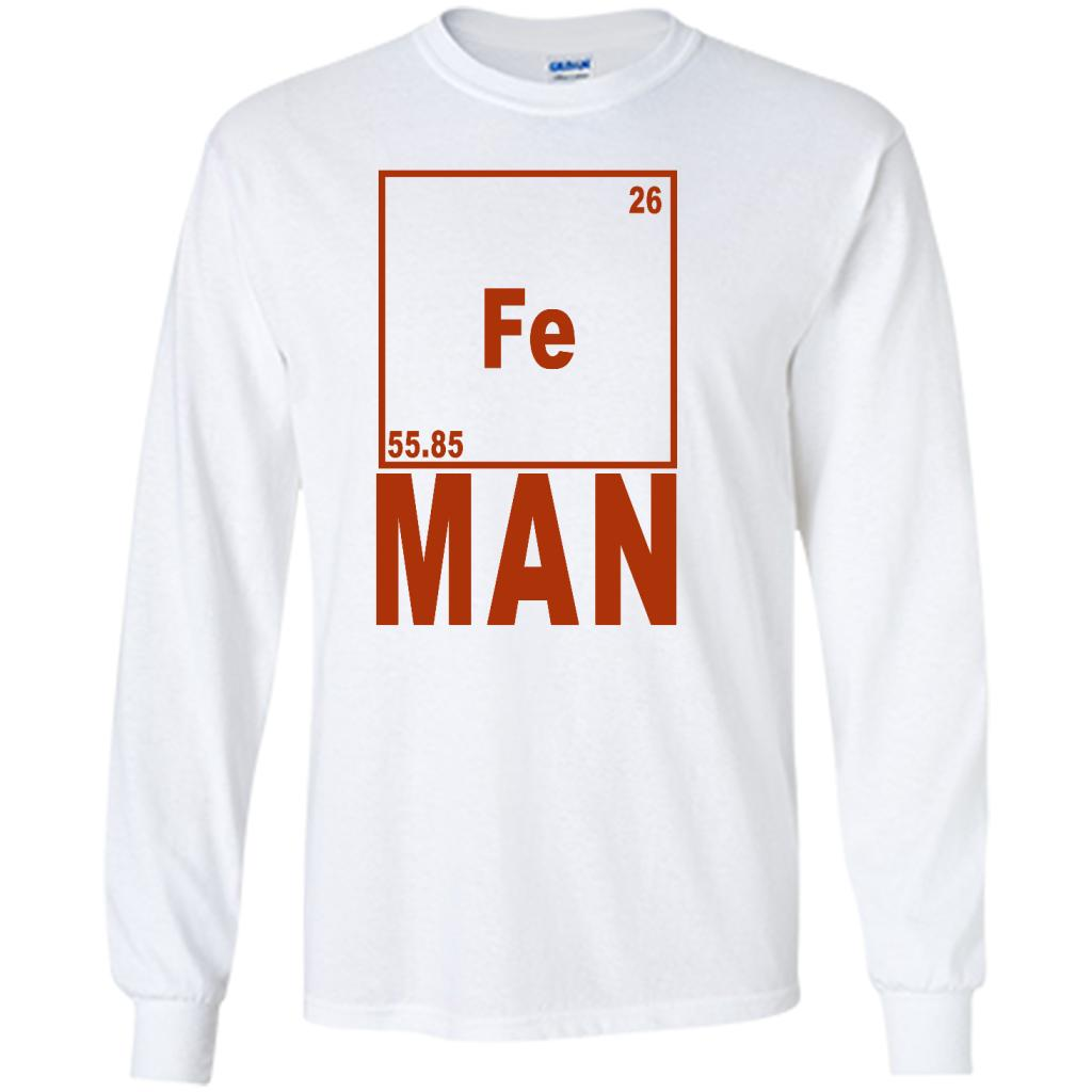 Periodic Table Chemistry Science 26 Fe 55.85 Man - Shirt