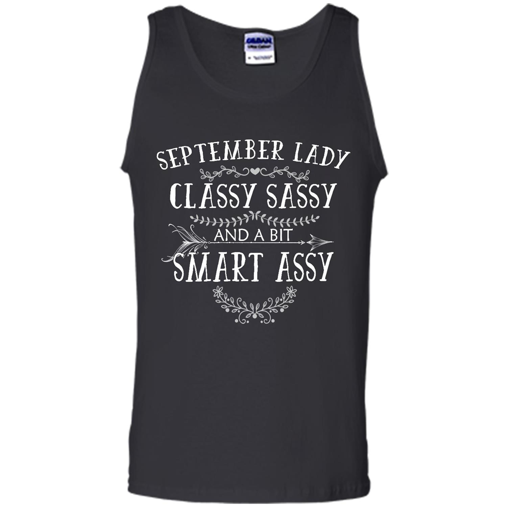 Birthday September Lady Classy Sassy And A Bit Smart Assy - Canvas Unisex Tank Shirts