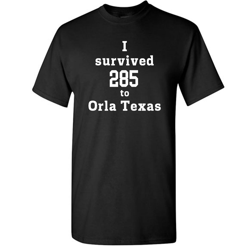 Orla Texas I Survived 285 To - Short Sleeve Shirt