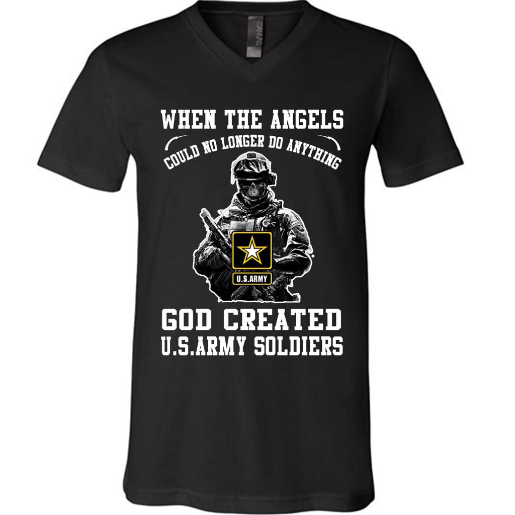 When The Angles Could No Longer Do Anything God Created U.s.army Soldiers - Canvas Unisex Shirt