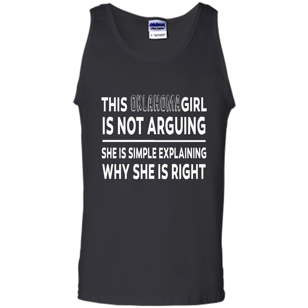 This Oklahoma Girl Is Not Arguing She Is Simple Explaining Why - Canvas Unisex Tank Shirts