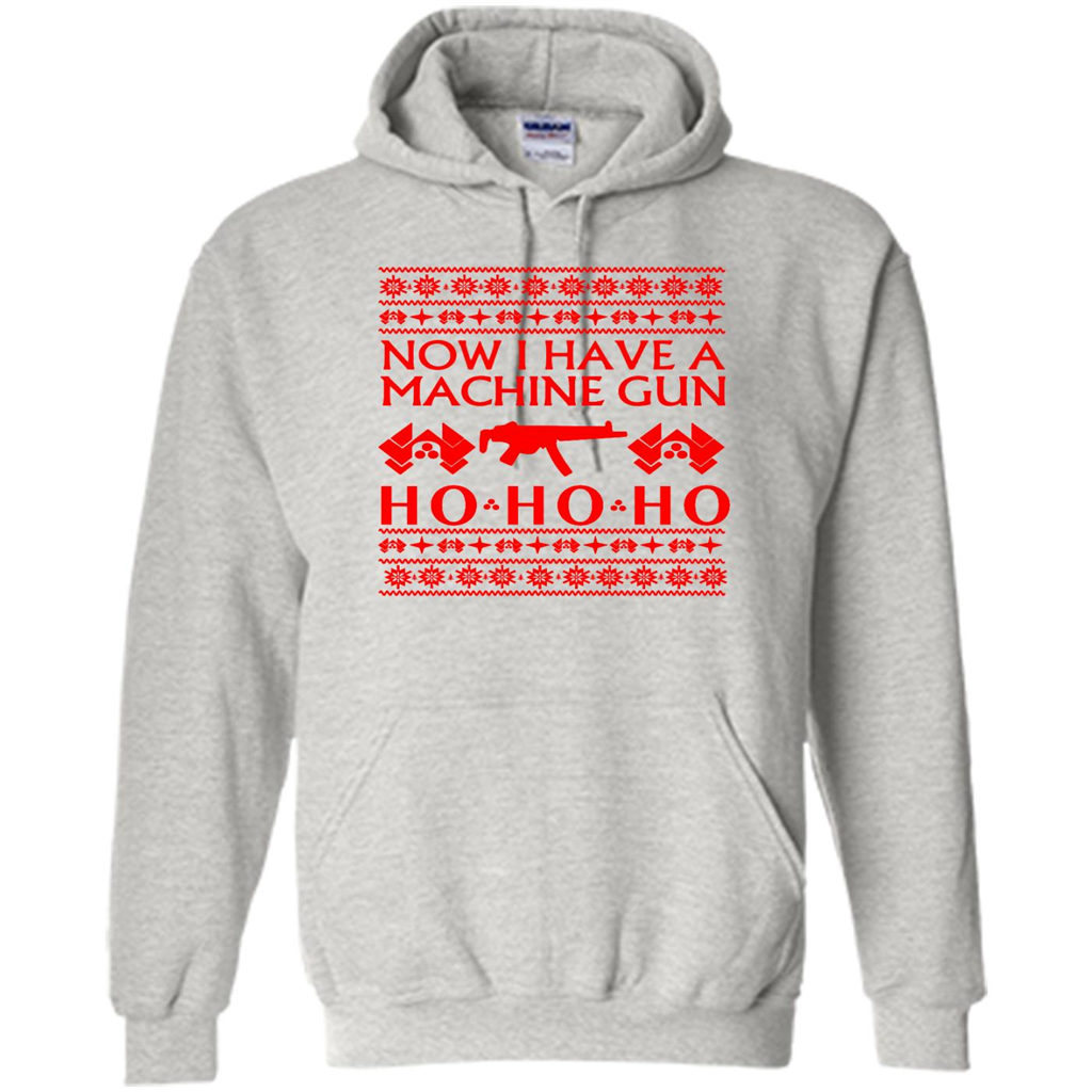 Now I Have A Machine Gun Ho Ho Ho Christmas A - Heavy Blend Shirts