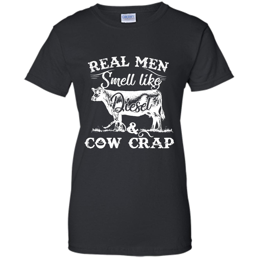 Real Smell Like Diesel And Cow Crap - Shirt