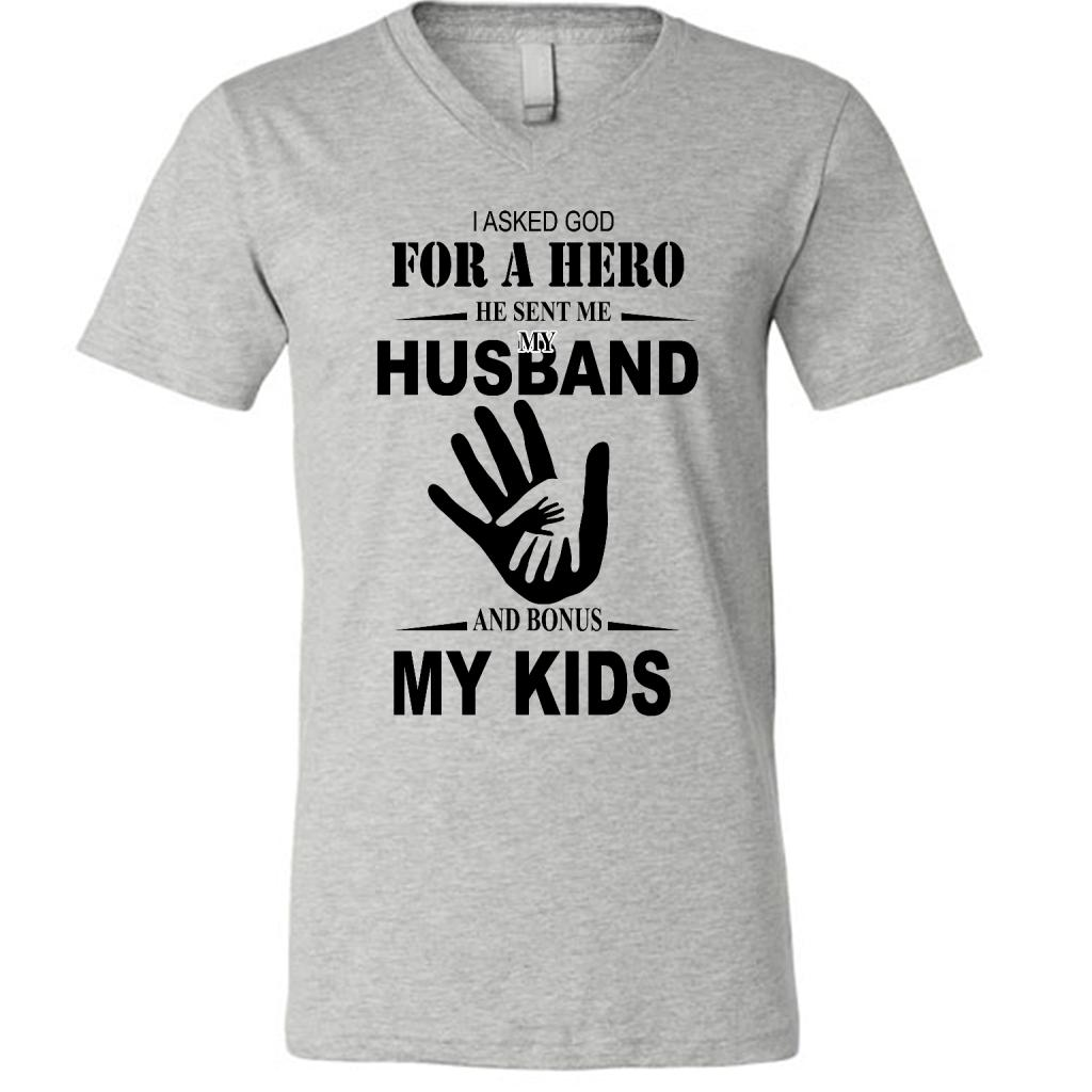 I Asked God For A Hero He Sent Me My Husband And Bonus My W - Canvas Unisex Shirt