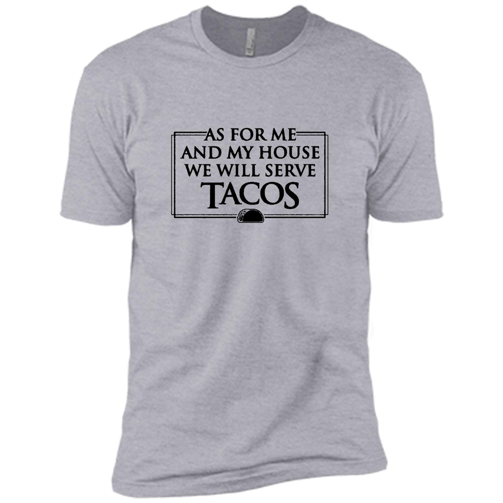 As For Me And My House We Will Serve Tacos - Canvas Unisex Usa Shirt