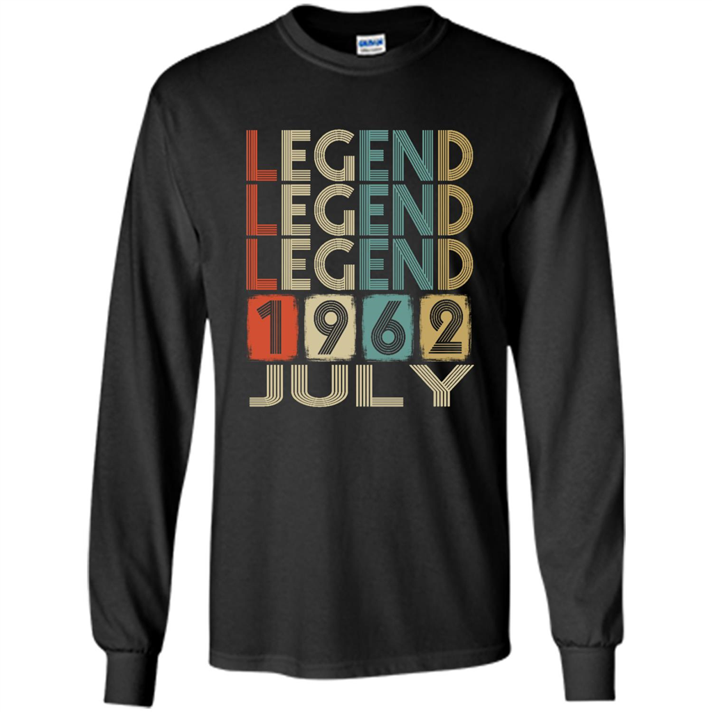 Birthday Gift, Legend Born July 1962 - Shirt