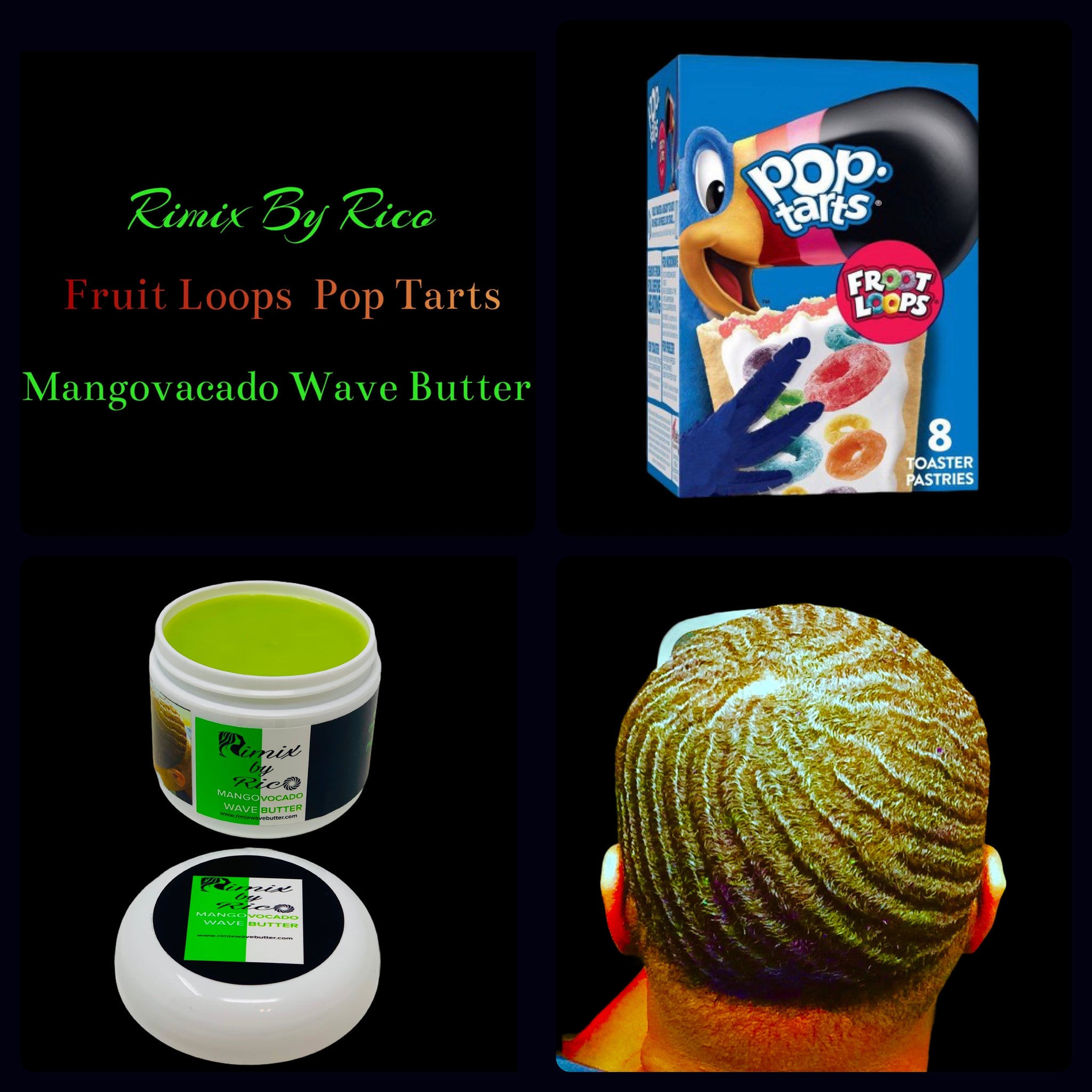 Rimix Fruit Loops Pop Tarts Mangovocado Butter – Rimix By Rico
