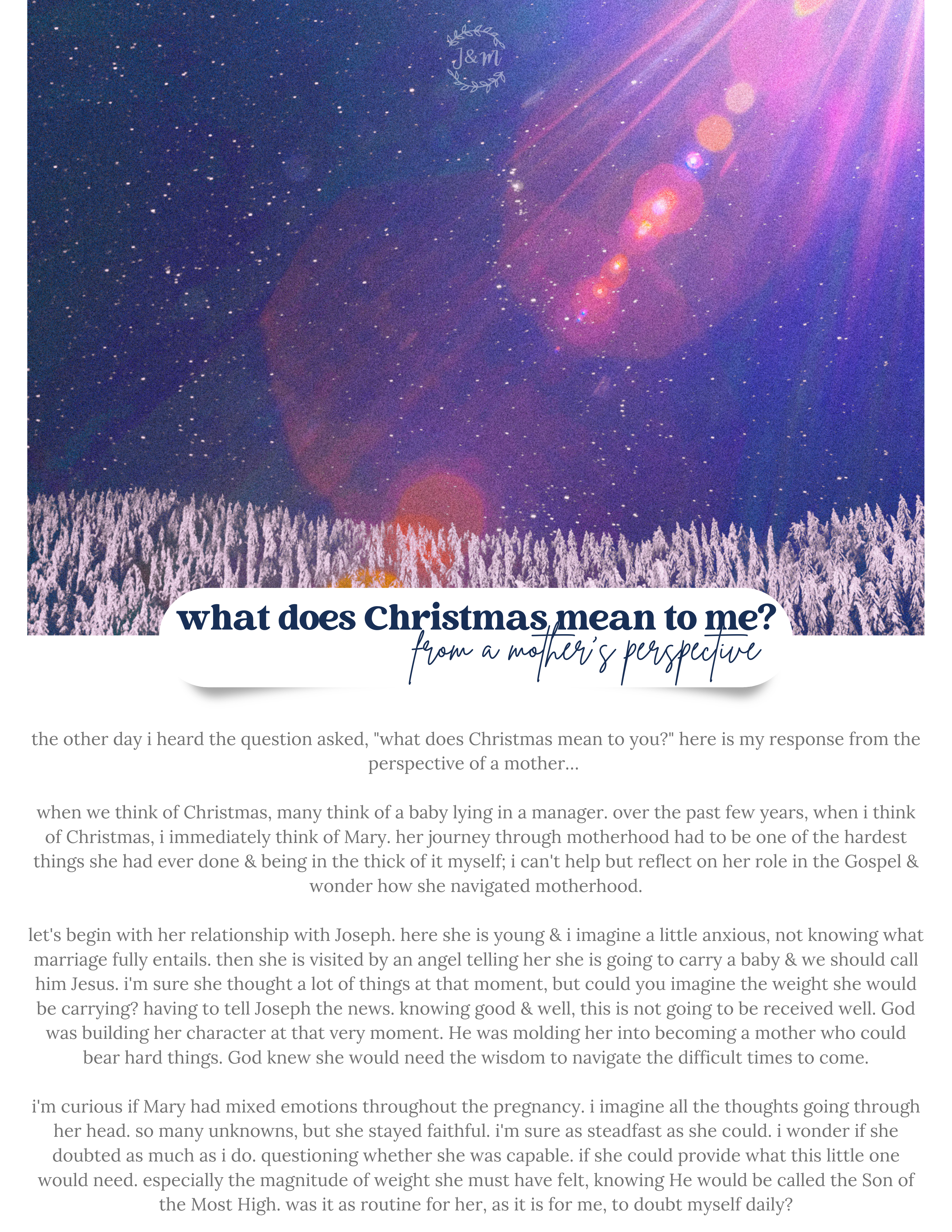 A blog titled, What does Christmas mean to me? Written from the prospective of a mother. 