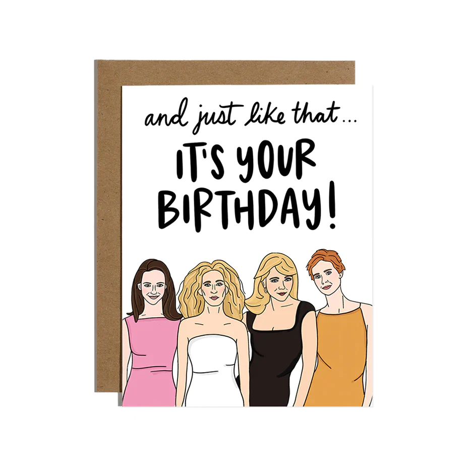 And Just Like That SATC Birthday Card