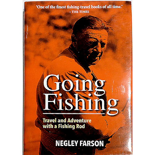 Going Fishing by Negley Farson