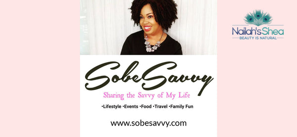 Sobe Savvy features Nailah's Shea