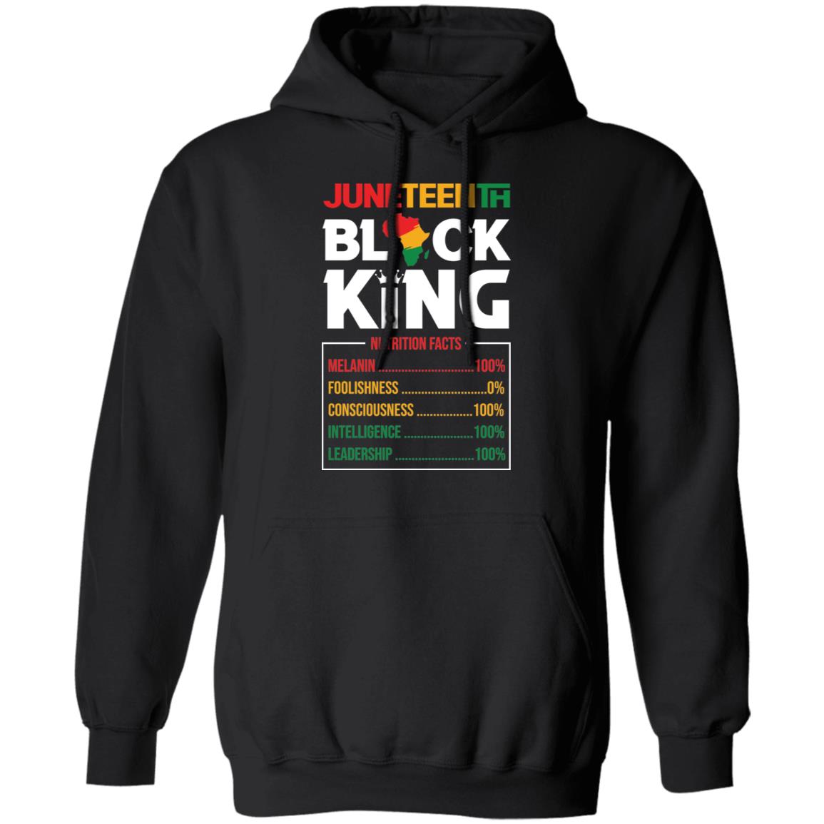 MNF - Juneteenth Black King Nutrition Facts T-shirt Apparel CustomCat Unisex Hoodie Black S