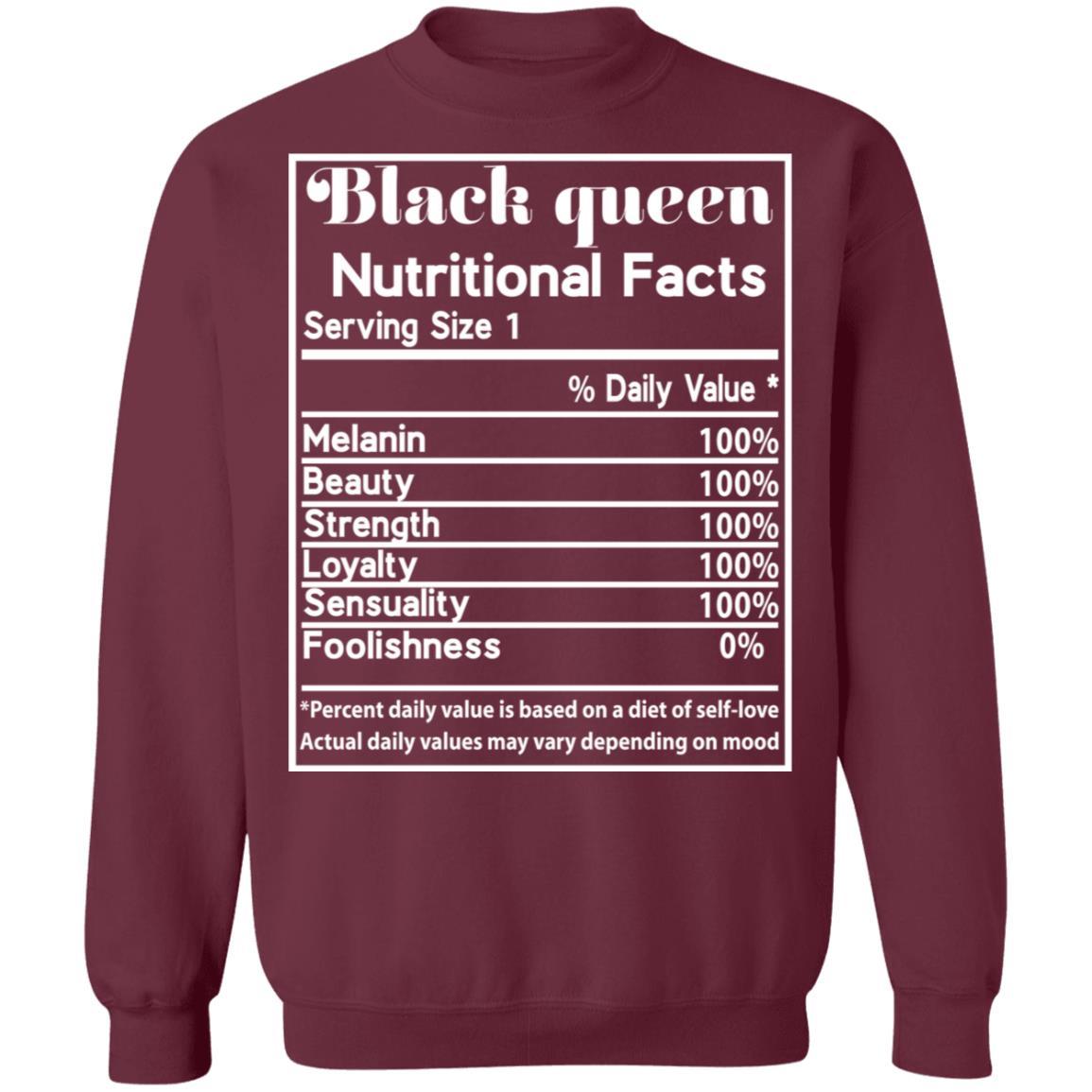 Black Queen Nutrition Facts T-shirt Apparel CustomCat Crewneck Sweatshirt Maroon S