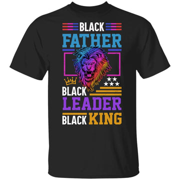 Black Leader Black King T-Shirt & Hoodie Apparel CustomCat Unisex Tee Black S