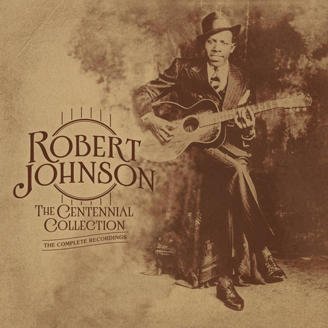 ROBERT JOHNSON The Centennial Collection The Complete Recordings Vinyl Record Store Day 2017 Exclusive