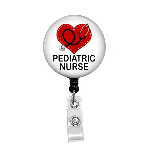 Pediatric Nurse - Retractable Badge Holder - Badge Reel - Lanyards -  Stethoscope Tag – Butch's Badges