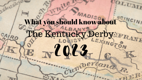 What you need to know about the Kentucky Derby 2023
