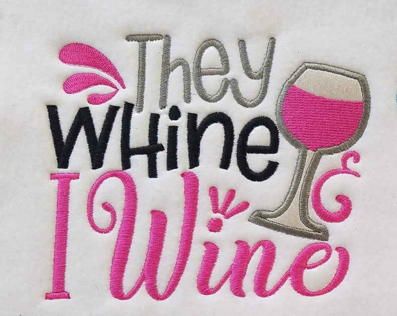 Funny Mom Wine Quote Applique Ideal For T Shirt Towel Reading Cushion Drop Dead Threads