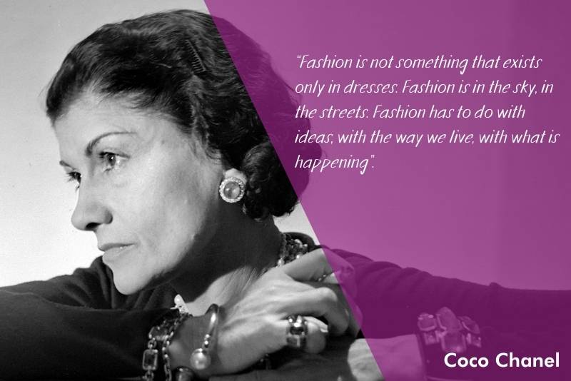 Inspiring quotes about fashion by Coco Chanel