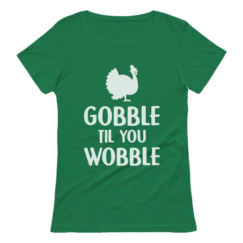 Gobble Til You Wobble Funny Thanksgiving Turkey T Shirt