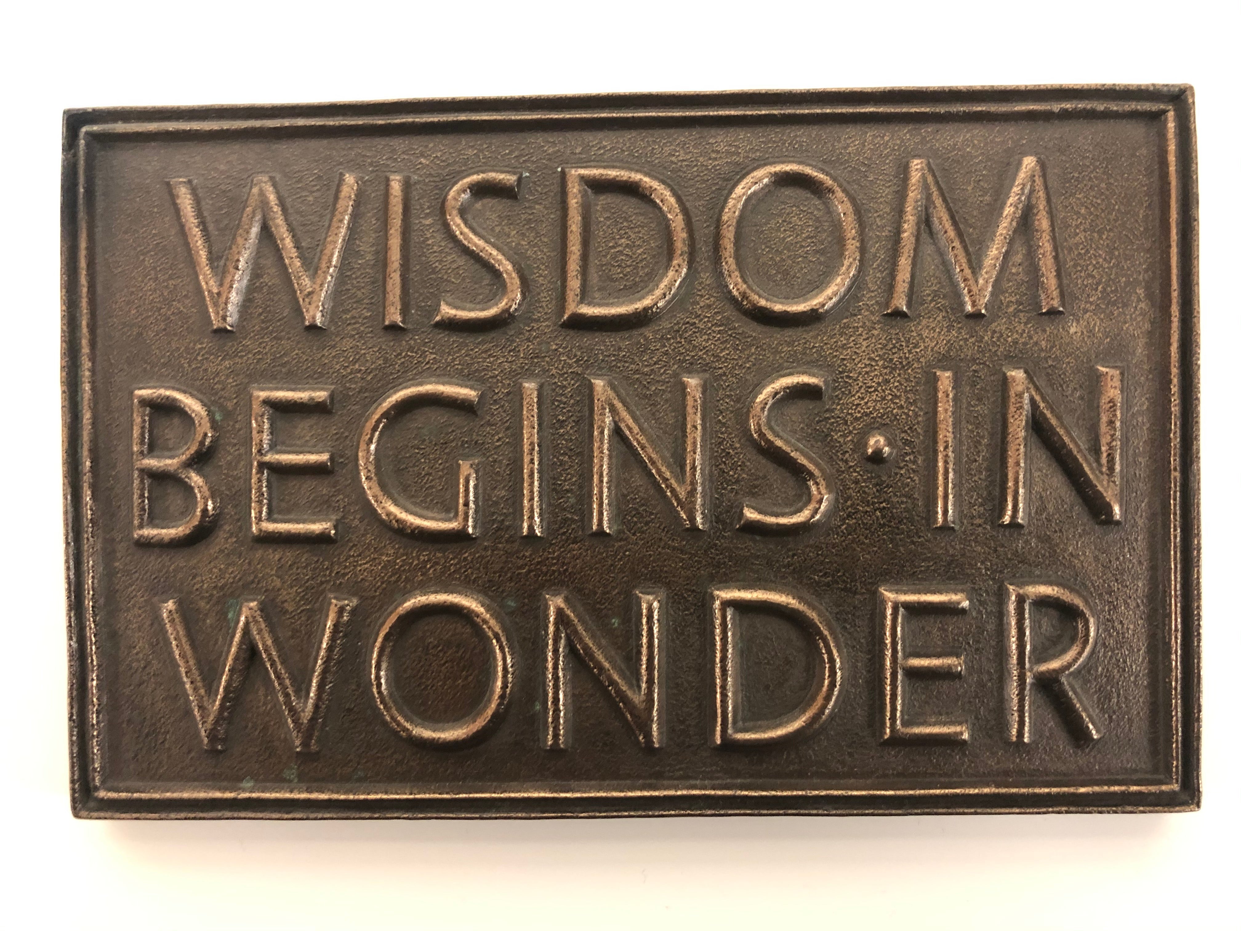 Wisdom Begins In Wonder