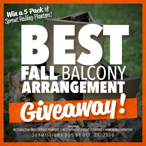 Sprout Railing Planter Fall Balcony Theme Giveway Poster