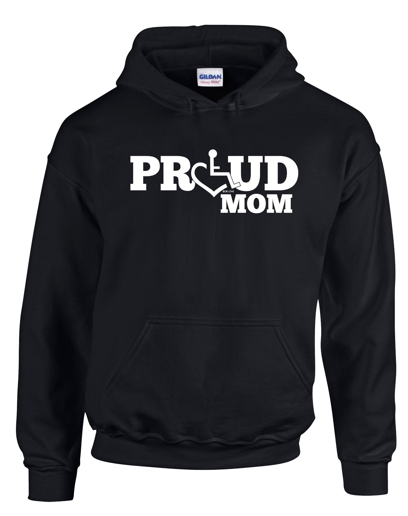 Proud Mom Hooded Pullover by Mom | 3E Love's Wheelchair Heart
