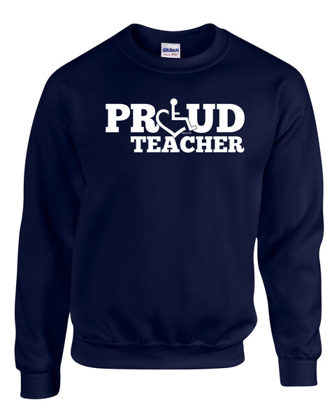 Proud Teacher Crewneck Sweatshirt by Teacher | 3E Love's Wheelchair Heart