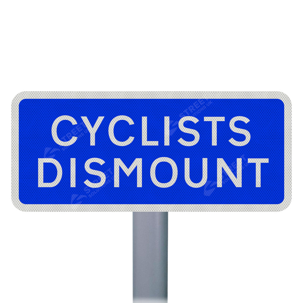 966 Cyclists Dismount Sign Face | Post & Wall Mounted road street highway public and private signage 